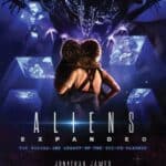 Featured image Aliens 40th Anniversary Collectors Book with Cameron and the cast