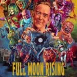 Featured image Full Moon Rising first trailer unveils ahead of premiere
