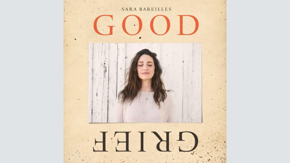 Featured image Sara Bareilles Good Grief A Bittersweet Look at Loss